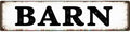 Decorative Tin Signs 16 * 4 Inches Barn Themed Design for Backyard, Ranch, Bedroom | Outdoor Sign, Vintage Decor for Home, Unique Wall Decor