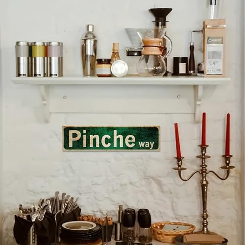 Vintage Metal Pinche Way Street Sign - 4''x16''in Wall Art Decoration - Retro Tin Ben Dover Lane Room Home Bar Pub Cafe Decor Signs