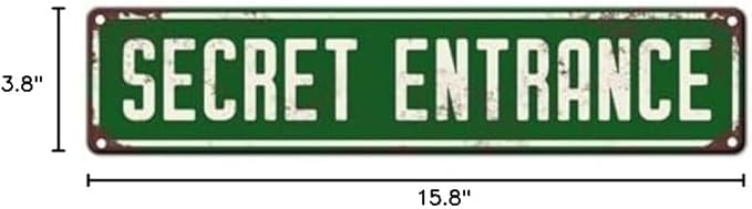Secret Entrance Vintage Iron Sign - Rustic Wall Decor for Home, Bar, & Cafe (4''x16''), Durable Metal Craft"