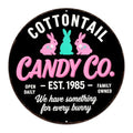 Cottontail Candy Co Round Aluminum Metal Sign Family Owned We Have Something for Every - 8x8 Inch by Generic