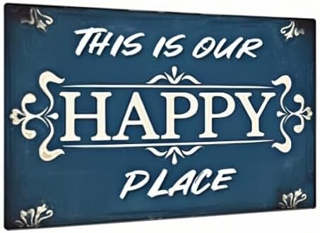 Vintage "This Is Our Happy Place" Sign – Metal Decorative Plaque for Home, Kitchen, Bedroom, Cafe, and Park – 8x12 Inches