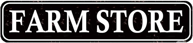 Farm Store Vintage Metal Sign - Rustic Country Market Decor, 16" x 4"