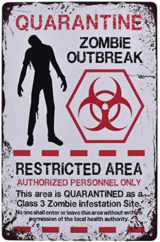 Warning Restricted Area Quarantine Zombie Outbreak Vintage Tin Signs Retro Metal Plate Wall Decor Funny Coffee Bar Signs 8X12Inch