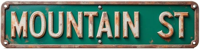Decorative Tin Sign 16 * 4 Inches for Backyard,"Mountain St" Patio, Ranch - Homestead Vintage Farm Decor