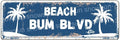 Snowsun Metal Tin Sign Beach Bum Blvd Metal Signs Vintage Signs Retro Sign For Home Bar Office Outdoor Garden Wall Decor 6x16 Inch