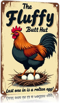 Fluffy Butt Hut Chicken Sign 12x8 Inch Outdoor Decor with Funny Farmyard Saying Last One in is A Rotten Egg for Yard Patio Farmhouse