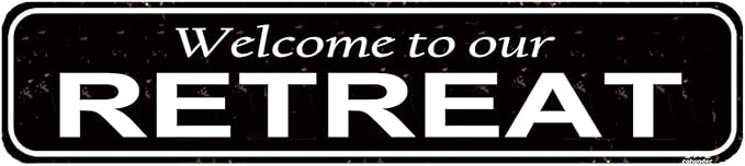 Welcome to Our Retreat Metal Sign - Rustic Lake House & Vacation Home Decor - Summer Cabin Wall Art - Gift for Cottage Owners - 16 x 4 Inch Tin Sign