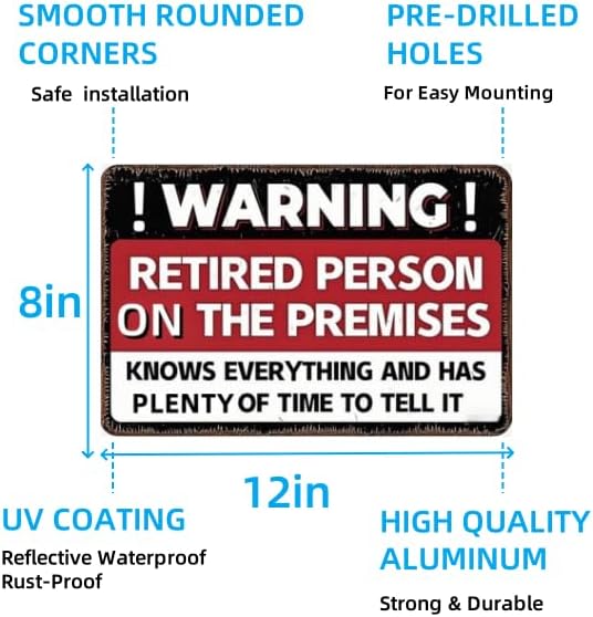 Funny Retirement Sign – 8x12 Inch Tin Sign with Humorous Message – Perfect for Patio, Yard, Office, or Party – Vintage Wall Decor for Retired Men, Women, Dad, or Friends