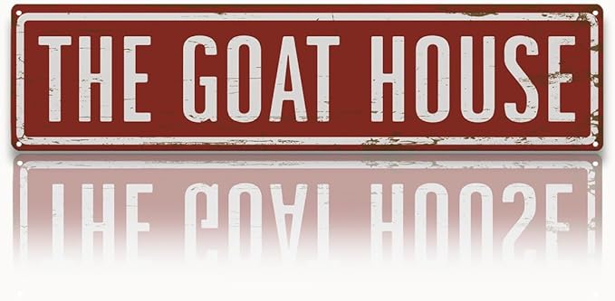 Rustic Goats House Metal Sign, Funny Goat House signs, Retro Metal Tin Sign, Wall Decor Art, Farmhouse Decor, Goat Pen Decor, Backyard Goats Gift 15.8x4 Inch