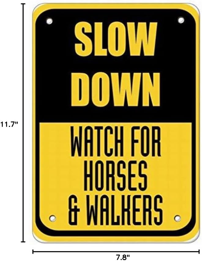 Wall Notice Warning Sign Decor 8x12 Tin Metal Slow Down Watch for Horses & Walkers Traffic Safety Novelty Retro