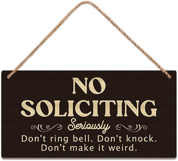 SCAZOMV No Soliciting Wood Sign Decor Don't Ring Bell Don't Knock Don't Make It Weird Funny Rustic Wood Front Door Sign Vintage Wall Hanging Plaque Porch Yard Home Farmhouse Decor 10''x 5''