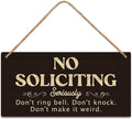 SCAZOMV No Soliciting Wood Sign Decor Don't Ring Bell Don't Knock Don't Make It Weird Funny Rustic Wood Front Door Sign Vintage Wall Hanging Plaque Porch Yard Home Farmhouse Decor 10''x 5''