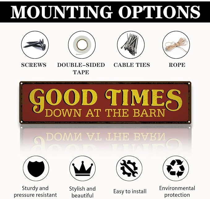 Good Times Down At the Barn Sign, Rusty Metal Tin Signs 15.8x4 inches, Wall Decor Art, Garage Decor, Metal Aluminum Sign for Farm Barns Yard Decoration, Barn Owner Gift, Farmer Gift