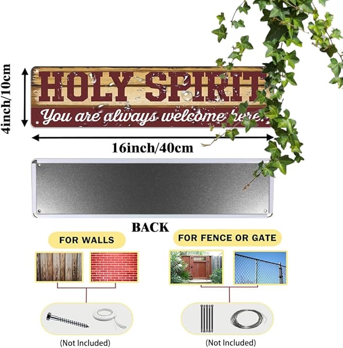 Rustic ''HOLY SPIRIT You are always welcome here'' Decorative Tin Sign, 16x4 Inch, Farmhouse Religious Art Wall Sign For Home, Porch, Patio, Yard, Garage Hanging Decor, Room Decor