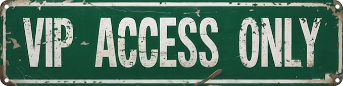 VIP Access Only Metal Sign 4x16in Cool Rustic Plaque for Man Cave Office Bar Garage Home Wall Accessories