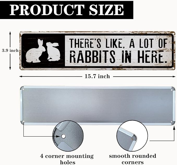 Rabbit Metal Signs, There's Like A Lot Of Rabbits in Here Sign 15.8x4 inches, Bunny Farm Decor, Decorative Wall Plaque, Rabbits Outdoor Sign for Home Garden Yard, Gift for Rabbit Lover