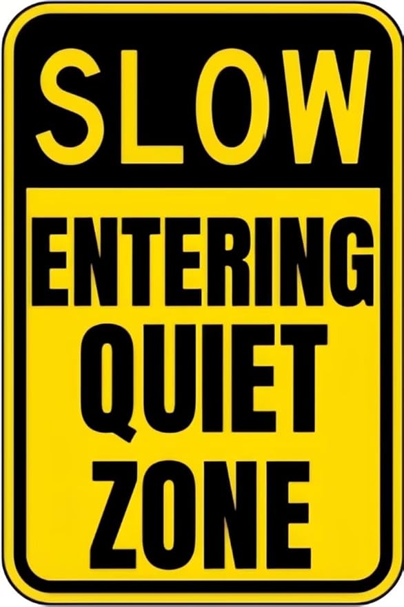 Vintage Metal Sign ENTERING QUIET ZONE Tin Sign Retro Wall Decor For Home Coffee Bar Funny Aluminum Sign 8x12 inch