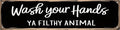 CSWLJS Funny Rustic Metal Tin Signs Wash Your Hands Ya Filthy Animal Kitchen Sign Wall Decor Black Vintage Farmhouse Bar Decor for Home Pantry Dining Room Coffee Shop 4x16 In