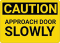 Caution Approach Door Slowly Tin Sign Warning Metal Sign Vintage Wall Decor for Home Farm Bar Coffee Shop Club Decoration 8x12 Inch