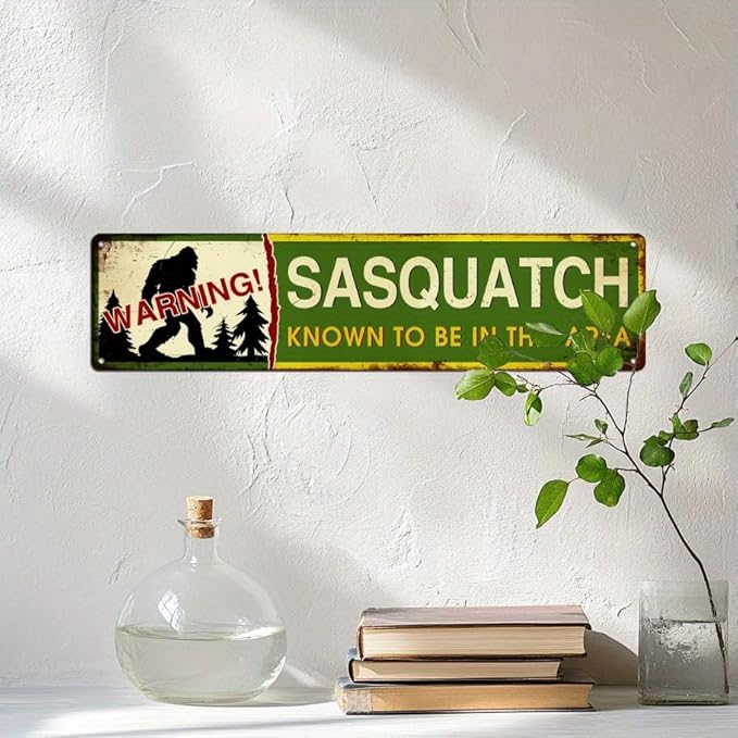 Sasquatch Warning! Metal Tin Sign Vintage Rustic Wall Decor for Cabin Bar Game Room Man Cave Outdoors 4x16 Inch