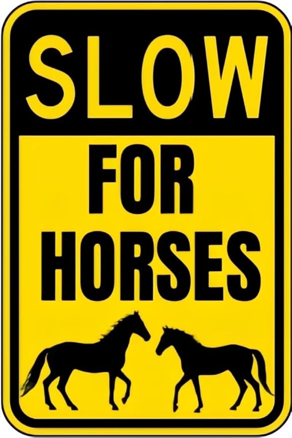 Vintage Metal Sign SLOW DOWN FOR HORSES Tin Sign Retro Wall Decor For Home Coffee Bar Funny Aluminum Sign 8x12 inch