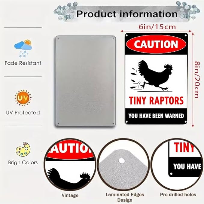 Caution Tiny Raptors Sign Aluminum Chicken Coop Signs for Farm Kitchen Rooster Hen House Decor Beware of Chicken Signs for Chicken Lady Lovers, 6x8inches