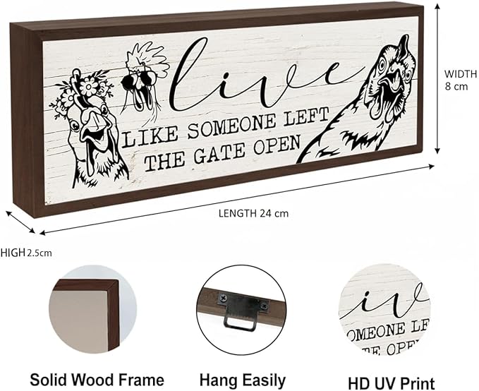 Funny Chicken Decor, Live Like Someone Left the Gate Open Sign, Chicken Coop Decors, Funny Farmhouse Home Decoration, Decorative Wooden Wall Plaque 9.5x3.1x1 inches