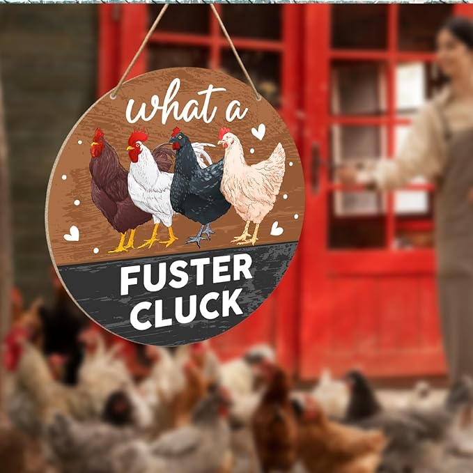 Chicken Coop Sign Wall Decor, Chicken Coop Decoration for Chicken Farm Coop Hen House Hanging Sign Decor, Gift for Chicken Farmer Owners, What a Fuster Cluck