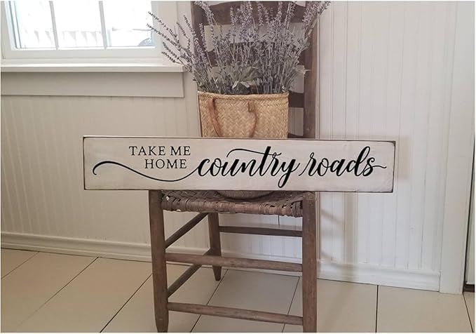 Rustic Wood Plaque Take Me Home Country Roads Wood Sign, Farmhouse, Primitive Rustic Decor, Kitchen Signs, House Warming Gift, Welcome Sign Wooden Signs With Sayings 6" x 16"