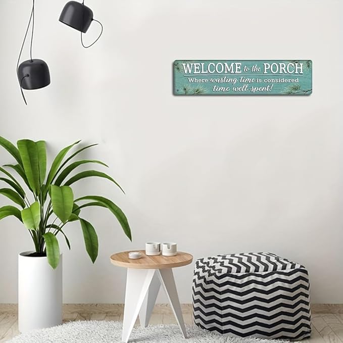 Welcome to Our Porch Farmhouse Wall Decor - Bar, Bathroom, Pool, Patio Decor - 4''x16''