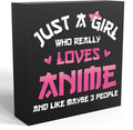 Anime Room Decor Anime Gifts for Girls Teen Girl Bedroom Decor Anime Party Decorations Anime Birthday Decor Just a Girl Who Really Loves Anime, Wooden Box Decor for Home Bedroom Living Room Office
