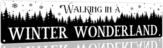 Walking in a Winter Wonderland Metal Tin Sign Christmas Plaque Sign Vintage Wall Decoration Home Bar Kitchen Cafe Bar Farmhouse Wall Art Sign 4x16 Inch