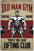 Old Man Gym Metal Sign For Home Wall Decor Masters Division Respect Your Elders Lifting Club Vintage Poster Art Fitness And Weightlifting Enthusiasts 8 x 12 Inch