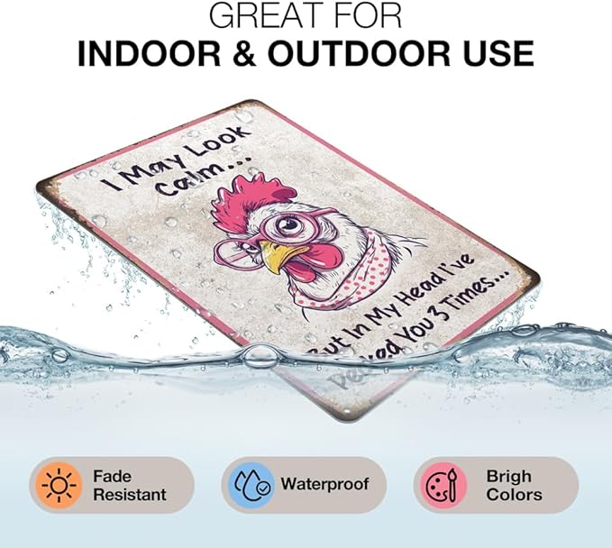 Heuhuww Funny Chicken Signs Vintage Rooster Decor-I May Look Calm But In My Head I've Pecked You 3 Times For Farmer Chicken Lovers 12" x 8"(H4)