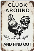 Funny Chicken Gifts for Women, Cluck Around and Find Out Aluminium Plate Signs, Humorous Chicken Decor for Home Farmhouse Coop, Rustic Wall Art Decorations 8 X 12 Inch Metal Signs