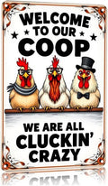 Welcome to Our Coop Funny Chicken Sign Chicken Coop Sign Chicken Decor 6 X 8 Inch