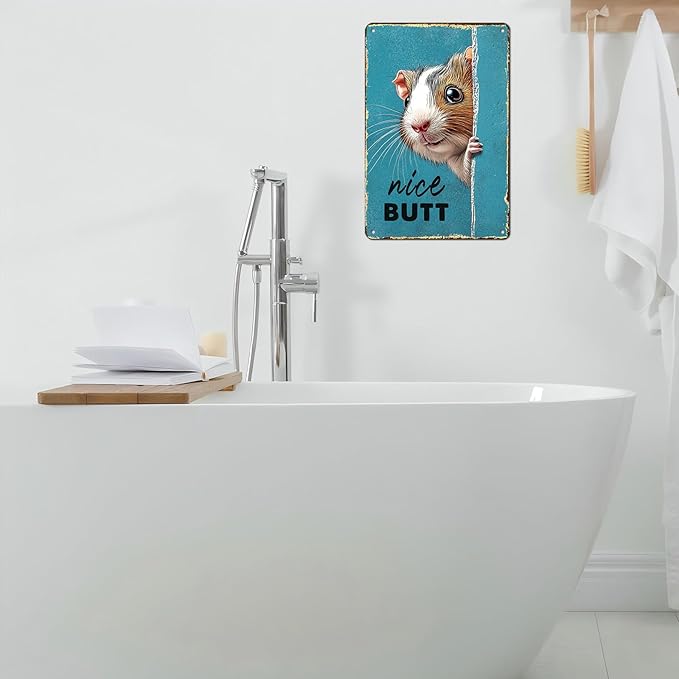 Vintage Guinea Pig Tin Sign Nice Butt Retro Wall Decor Decorations for Home Funny Pet Lovers Poster Indoor Store Cafe Toilet Bathroom Restroom Bar Pubs Man cave 12 * 8inch