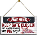 Warning Signs, Keep Gate Closed Pig Sign, Decorative Wood Hanging Wood Plaque, Warning Animal Pigs Sign, Funny Novelty Caution Pig Signs for Farm Fence Wall Gate Decor, Rustic Wall Plaque