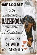 WADORN Funny Dachshund Bathroom Metal Sign, 8x12 Inch Welcome to The Bathroom A Dachshund Will Be With You Shortly Retro Tin Sign Weiner Dog Wall Decor Plaque Gifts for Home Washroom Restroom Toilet