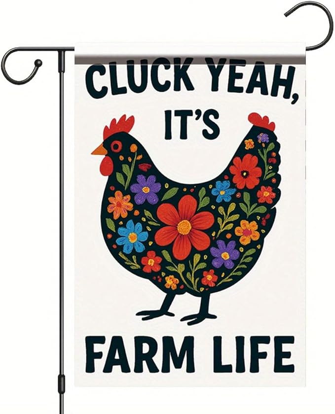 Cluck Yeah It’s Farm Life Garden Flag 12x18 Inch Double Sided Outdoor Yard Banner Floral Chicken Design Rustic Country Farmhouse Spring Summer Decoration