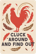 Funny Chicken Sign Cluck Around and Find Out Sign For Farmhouse Decor Chicken Coop Accessories 8x12 in (orange-chicken)