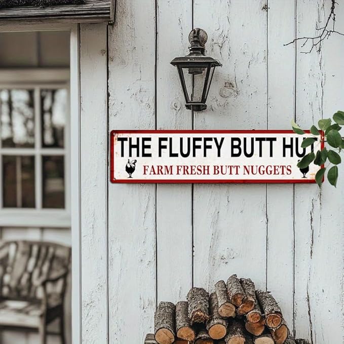 The Fluffy Butt Hut Farm Fresh Butt Nuggets Metal Tin Sign Rustic Retro Wall Decor for Kitchen Farmhouse Bar Restaurant Man Cave 4x16 Inch