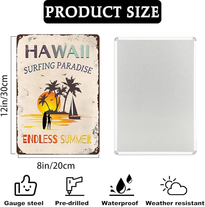 Hawaii Surfing Paradise Endless Summer Vintage Metal Sign,Summer Beach Decor Rustic Tin Signs Metal Poster for Garden Home Farm Bars Cafes Indoor Outdoor Decor 8x12 Inches
