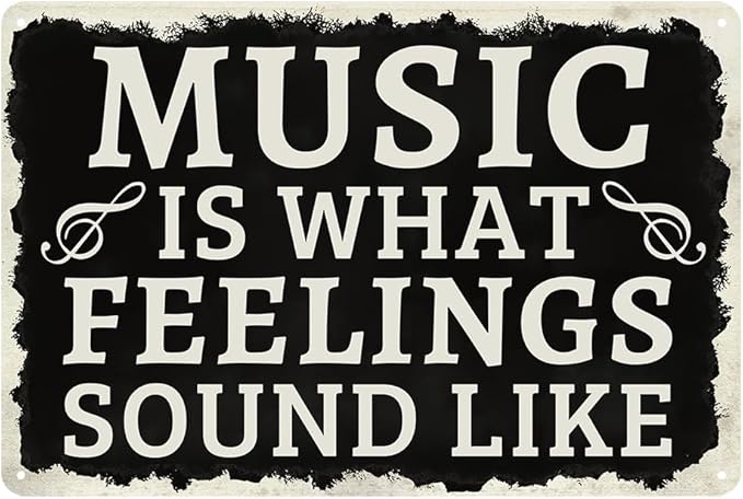 Cenacle Music Is What Feelings Sound Like Tin Sign 8x12 Inches Art Deco Rectangular Wall Mount Black Music Studio Decor