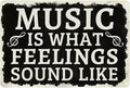 Cenacle Music Is What Feelings Sound Like Tin Sign 8x12 Inches Art Deco Rectangular Wall Mount Black Music Studio Decor