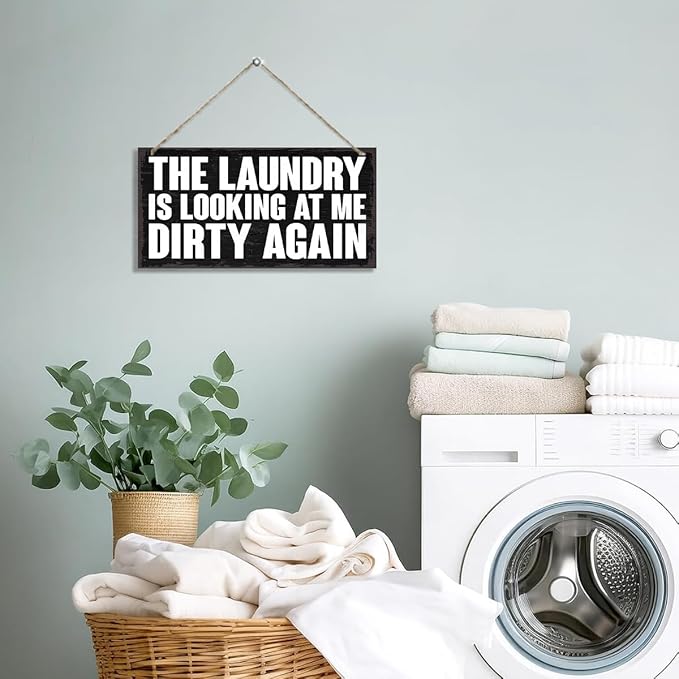 Humor Laundry Room Decor Sign, The Laundry is Looking at Me Dirty Again, Funny Bathroom Sign Wall Decor, Washing Room Decoration with Rope Hanging 12 x 6 Inches