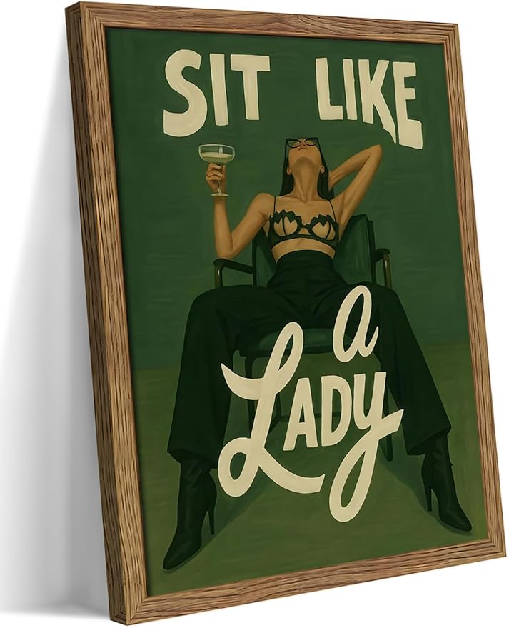 Framed Feminist Wall Art, Vintage Sit Like a Lady Green Wall Decor, Bold Girl Power Feminine Poster Print, Retro Empowering Female Canvas Painting Aesthetic for Bedroom Dorm 12x16 inch
