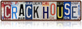 Vintage Crack House Wall Decor Street Signs Metal Tin Signs 16 x 4 Inches