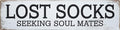 Lost Socks Seeking Soul Mates Metal Sign 4x16in Humorous Plaque for Laundry Room Wall Decor