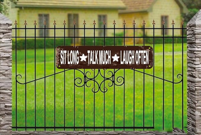 Sit Long Talk Much Laugh Often Metal Sign 16x4 Inch - Farmhouse Decor for Home, Kitchen, Office, Cafe